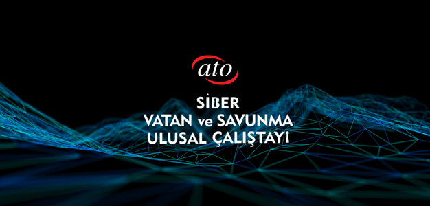 Featured image for “Siber Vatan ve Savunma Ulusal Çalıştayı”